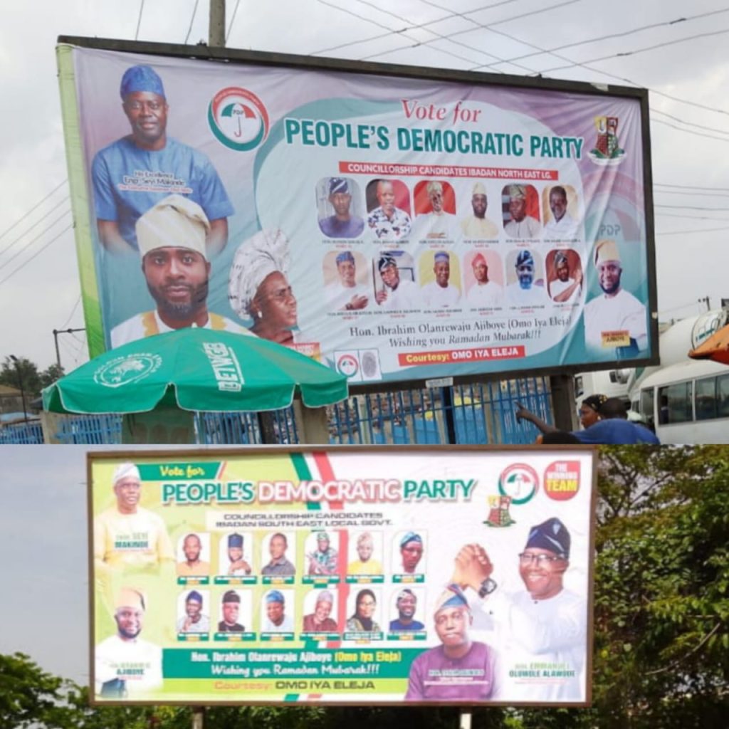 LG Poll: PDP Chieftain, Omo Iya Eleja Supports Ibadan Northeast, Southeast Candidates With Advertorial Billboards