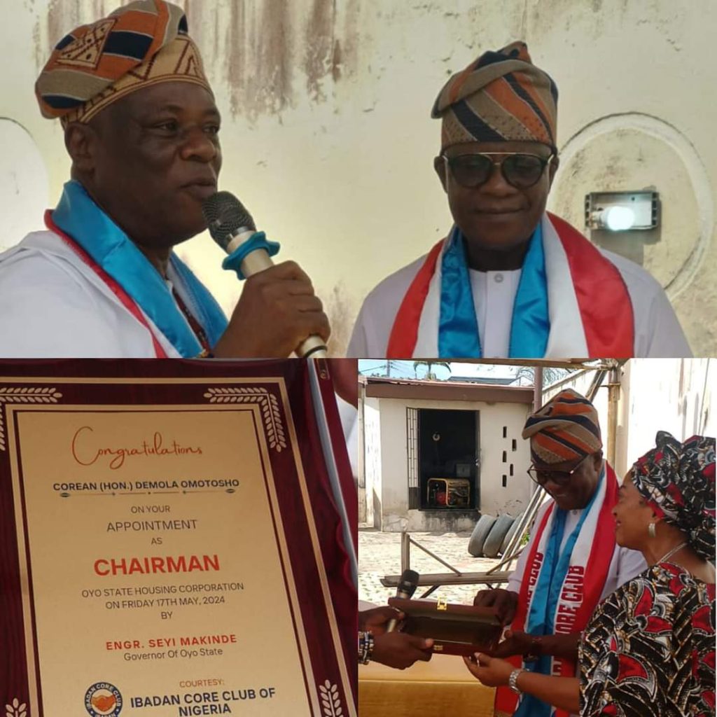 Ibadan Core Club Hails Gov Makinde for Appointing Hon. Demola Omotoso as Chairman of Housing Corporation