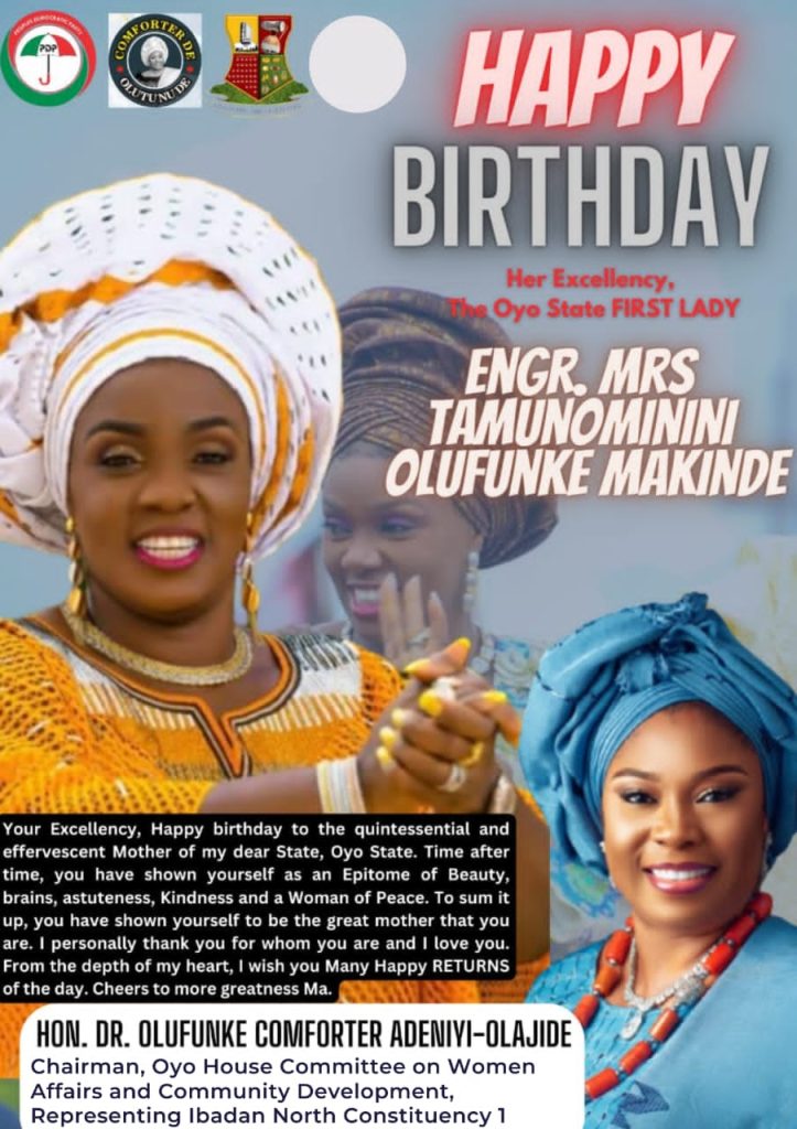 Hon Comforter Showers Encomium on Oyo First Lady at 52