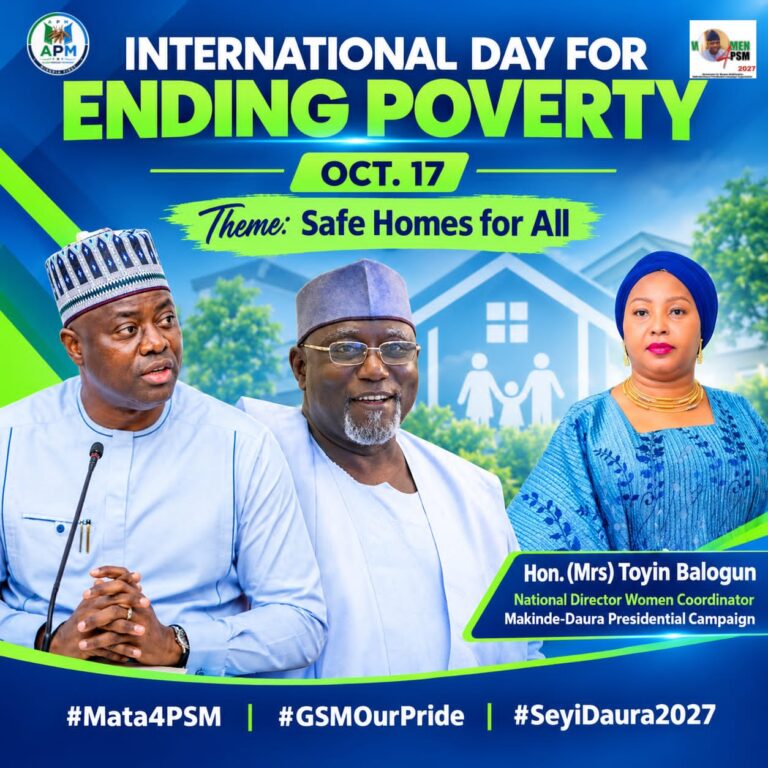 Makinde-Daura Presidential Campaign Wishes Nigerians Happy International Day of Ending Poverty